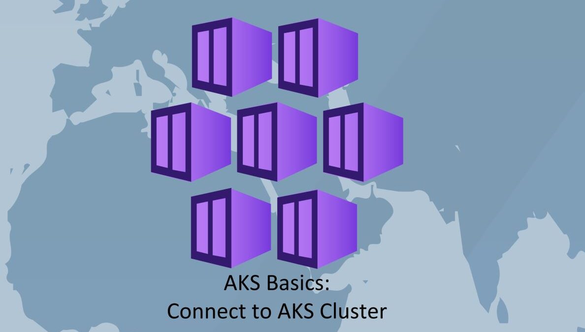 AKS Basics: Connect to AKS Cluster